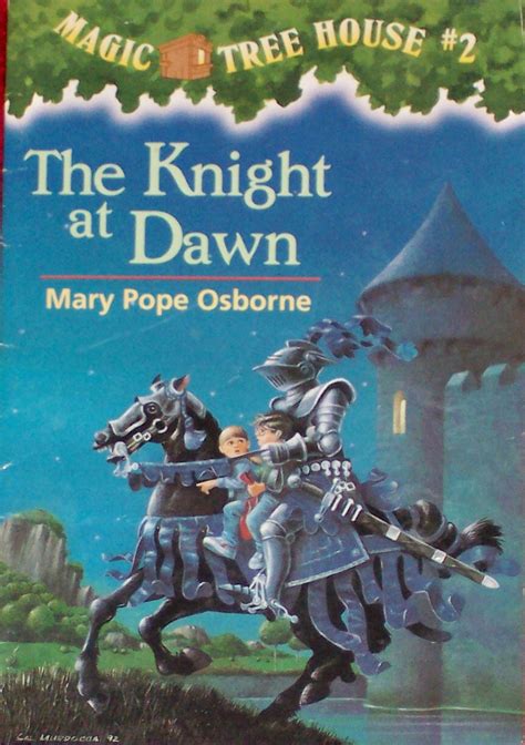 Magic treehouse rhe knight at dawn